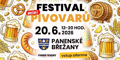 FESTIVAL MINIPIVOVAR\u016e Panensk\u00e9 B\u0159e\u017eany 2026