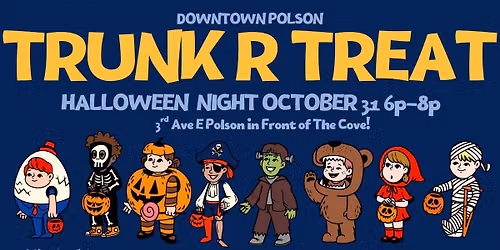 POLSON TRUNK R TREAT DOWNTOWN