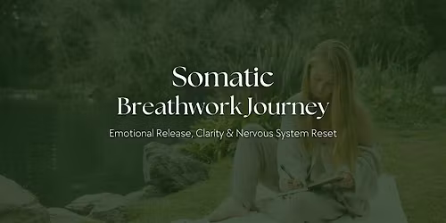 Somatic Breathwork Journey