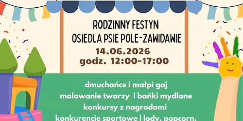 Rodzinny festyn Osiedla Psie Pole-Zawidawie