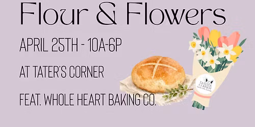 Flour & Flowers with Whole Heart Baking Co.