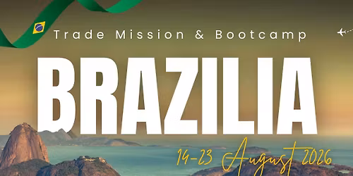 Misiune Economic\u0103 & Bootcamp Afaceri .ro Brazilia 2026
