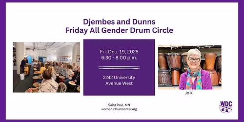 Friday Drum Circle: Djembes and Dunns