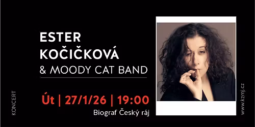 Ester Ko\u010di\u010dkov\u00e1 & Moody Cat Band