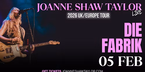 JOANNE SHAW TAYLOR - Europe Tour 2026 | HAMBURG