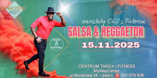 SALSA & REGGAETON warsztaty SOLO z Victorem Ramos Sanchez
