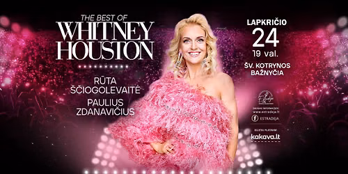 R\u016aTA \u0160\u010cIOGOLEVAIT\u0116 \u2013 The Best of Whitney Houston | Vilnius