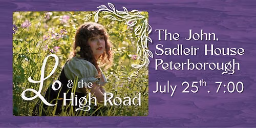 Lo & the High Road @ Sadleir House