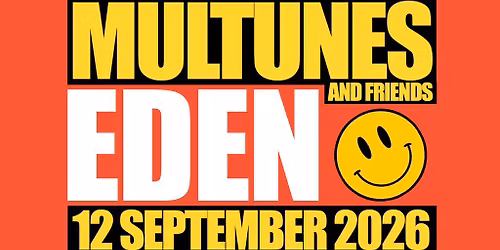 Multunes & Friends in Eden - Stack City Ibiza Weekender