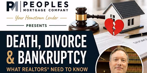 FREE CE: Death, Divorce and Bankruptcy