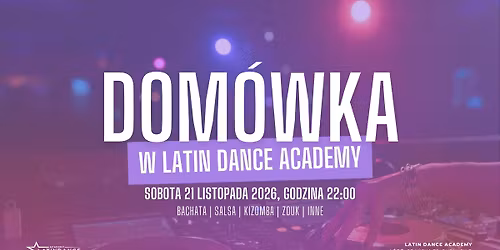 Dom\u00f3wka w Latin Dance Academy! | 21 listopada '26