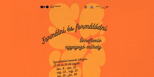 Form\u00e1lni \u00e9s form\u00e1l\u00f3dni \/\/ \u00d6nreflex\u00edv agyagoz\u00f3 m\u0171hely