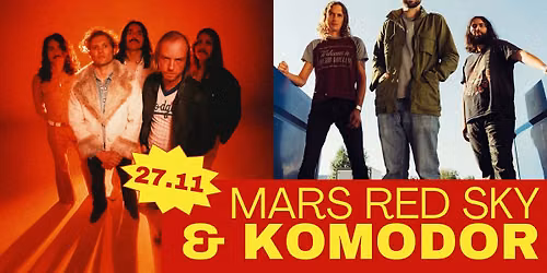 KOMODOR + MARS RED SKY \/\/ FESTIVAL OVERLOOK