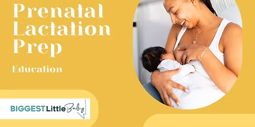 Prenatal Lactation Prep