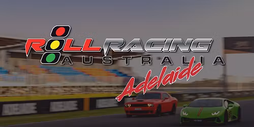 Roll Racing Adelaide