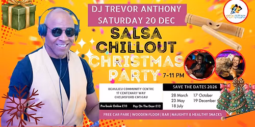 Salsa Chillout Saturday Christmas Party!!!