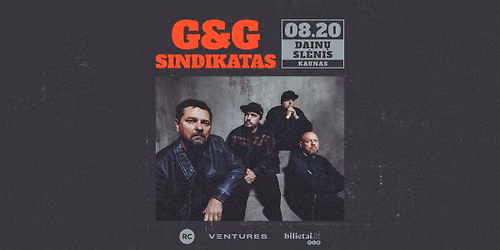 G&G Sindikatas | Kauno Dain\u0173 sl\u0117nis | 08.20