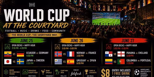 WORLD CUP WATCH PARTY AT THE COURTYARD