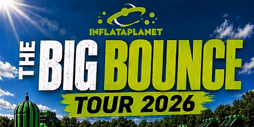 The Big Bounce Tour - Chichester