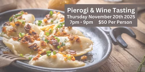 Pierogi & Wine Pairing 11\/20\/25