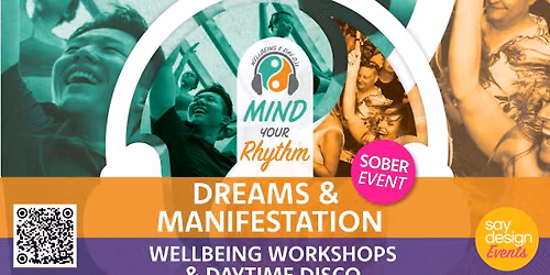 Mind Your Rhythm - Dreams and Manifestation