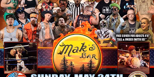 Steven's Point, WI - Mini Wrestling All * Stars @Mak's Bar "The Shortest Fight of Them All!"