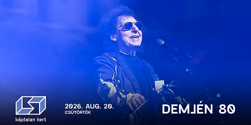 Demj\u00e9n 80 Koncert + Hogyan tudn\u00e9k \u00e9lni n\u00e9lk\u00fcled? -  Filmvet\u00edt\u00e9s \/\/ P\u00e9cs