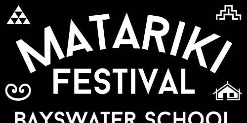Bayswater Matariki Festival 2026