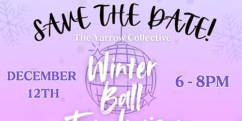 Yarrow Collective Winter Ball Fundraiser