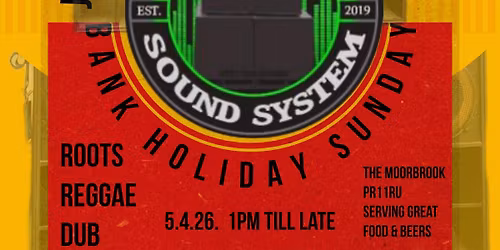 Easter reggae Sunday @the moorbrook preston 