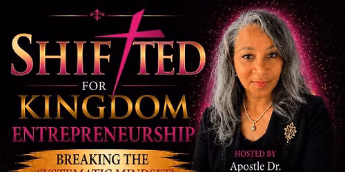 Shifted For Kingdom Entrepreneurship