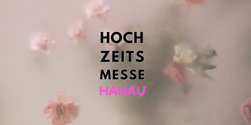 Hanau Hochzeitsmesse