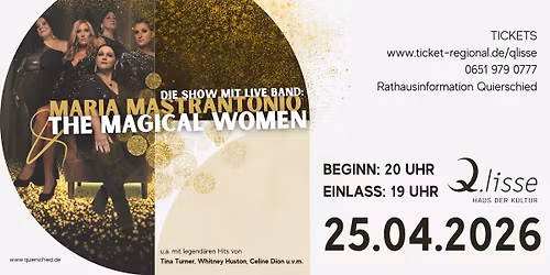 Maria Mastrantonio & the magical women: Die Show mit Live-Band 