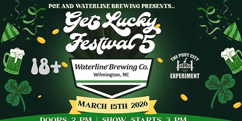 GET LUCKY FEST 5 with PORT CITY EXPERIMENT 