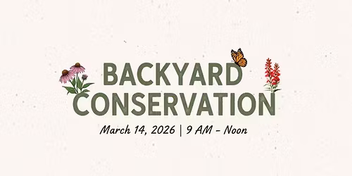 Backyard Conservation Workshop 