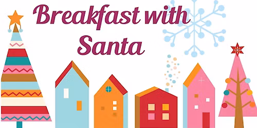 Breakfast with Santa - Second Seating
