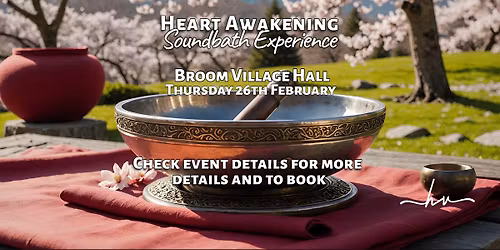 Heart Awakening: Sound Bath Experience