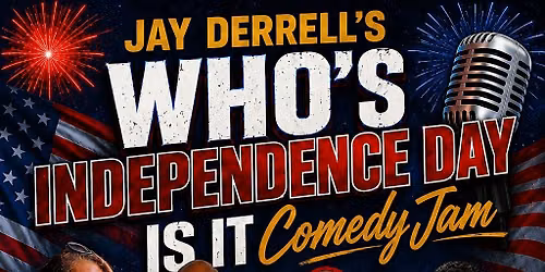 Who\u2019s independence day is it Comedy jam