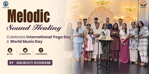 Yoga, Music & Sound Healing Festival by MuSync