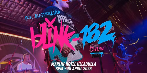 The Australian Blink 182 Show LIVE @ The Marlin