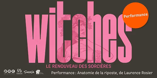 \u00ab Anatomie de la riposte \u00bb, une performance de Laurence Rosier