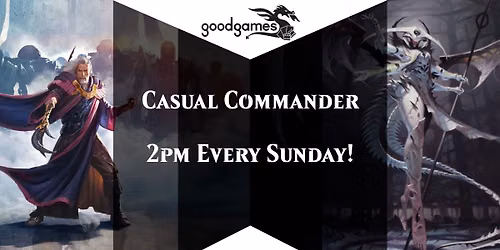 Weekly Casual Commander