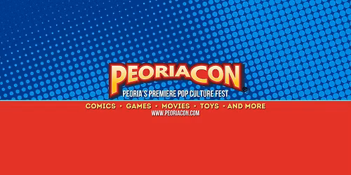 PeoriaCon March 7-8 2026