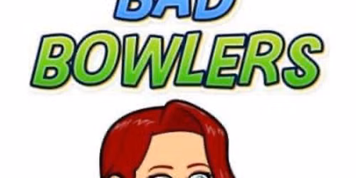 50 Something-Ish Bad Bowlers 