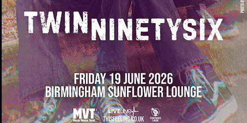 Twinninetysix - Birmingham