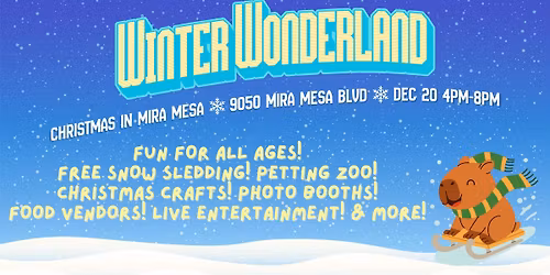 Free Winter Wonderland in Mira Mesa!