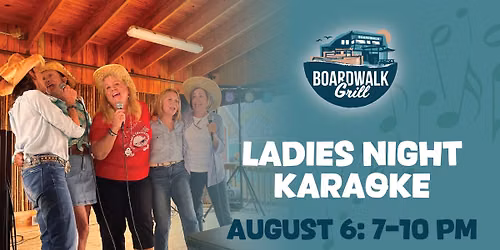 Ladies Night Karaoke at Boardwalk Grill