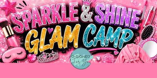 Camp Creative- Week Six- GLAM Camp 