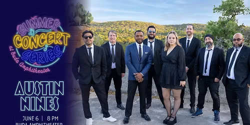 Summer Concert Series: The Austin Nines
