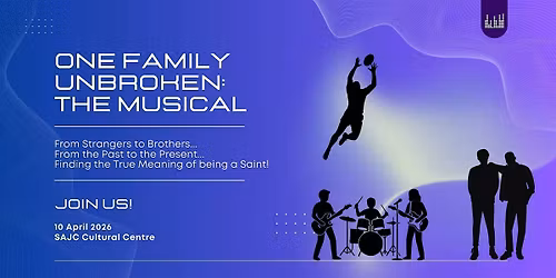 One Family Unbroken: The Musical